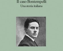 Presentazione del volume “Il caso Bontempelli. Una storia italiana” di Paolo Aquilanti
